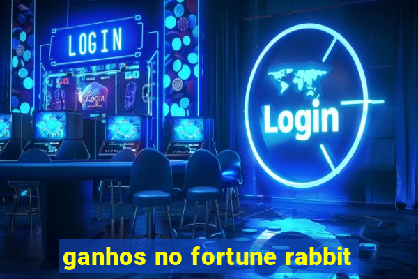 ganhos no fortune rabbit